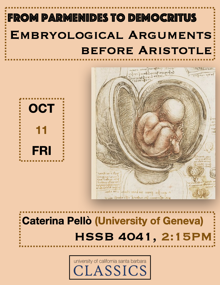 Caterina Pellò (University of Geneva), "From Parmenides to Democritus: Embryological Arguments before Aristotle" @ HSSB 4041